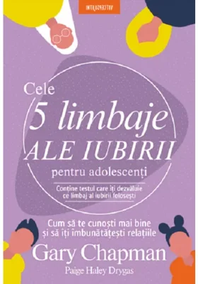 Cele 5 limbaje ale iubirii pentru adolescenti