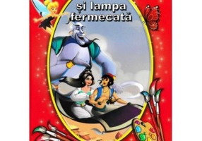 Aladin si lampa fermecata - Citim si coloram