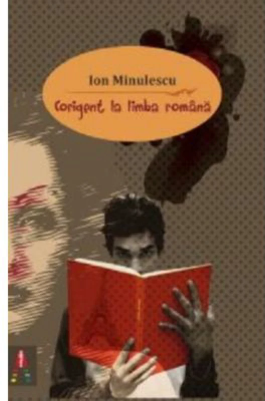 Corigent la limba romana - Ion Minulescu