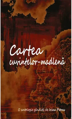 Cartea cuvintelor-madlenă - Paperback brosat - Irina Petraş - Școala Ardeleană