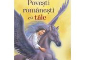 Povesti romanesti cu talc
