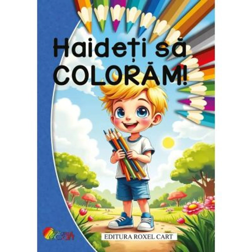 Haideti sa coloram! Pentru baietei