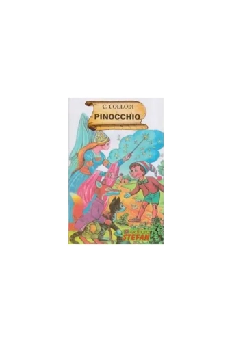 Pinocchio - Paperback brosat - Carlo Collodi - Ştefan