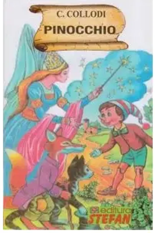 Pinocchio - Paperback brosat - Carlo Collodi - Ştefan