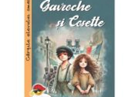 Gavroche si Cosette - Victor Hugo