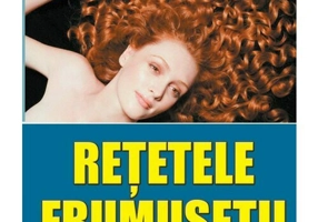 Retetele frumusetii