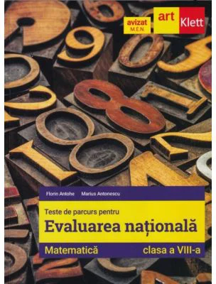 Evaluarea Nationala Matematica 2024. Teste de parcurs clasa a 8-a