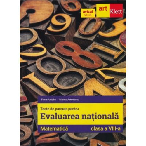 Evaluarea Nationala Matematica 2024. Teste de parcurs clasa a 8-a
