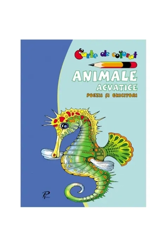 Animale acvatice. Poezii și ghicitori. Carte de colorat - Paperback brosat - Arcadie Suceveanu - Prut