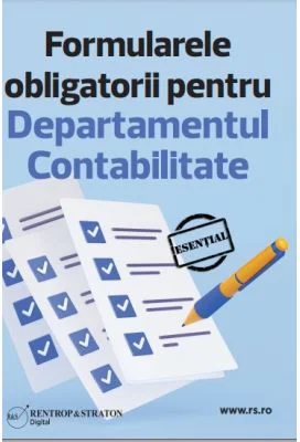 CD Formularele obligatorii pentru Departamentul Contabilitate