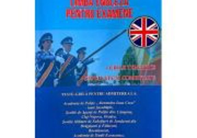 Limba engleza pentru examene. Grile tematice, explicate si comentate pentru admiterea la Academia de Politie - Amelia Ioana Petricica