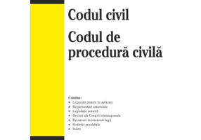 Codul civil. Codul de procedura civila. Editia a 11-a actualizata la 9 iunie 2024