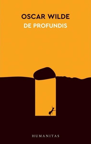 De profundis - Paperback brosat - Oscar Wilde - Humanitas
