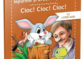 Iepurele și broasca țestoasă • Cioc!Cioc!Cioc! - Paperback brosat - Nicolae Tonița - Gama