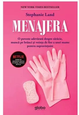 Menajera - Paperback brosat - Stephanie Land - Globo