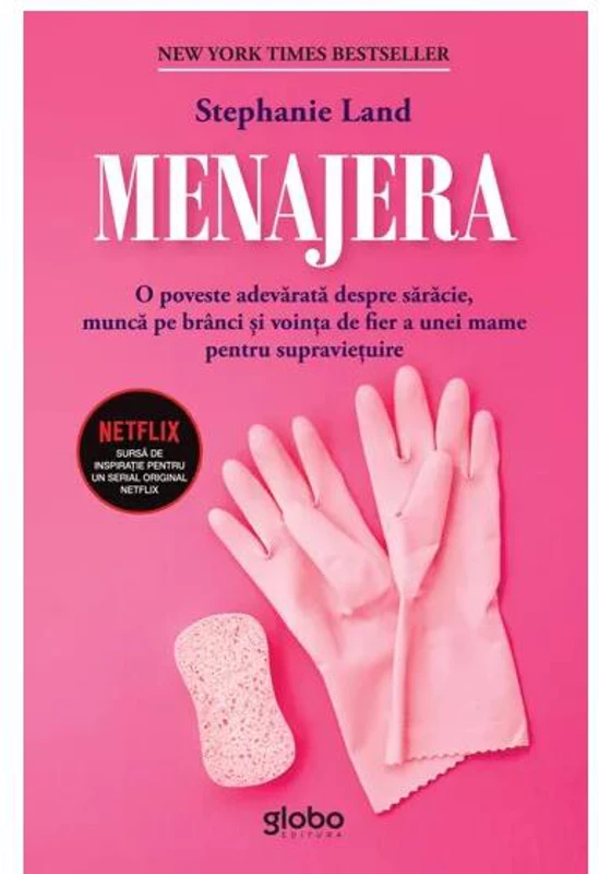 Menajera - Paperback brosat - Stephanie Land - Globo