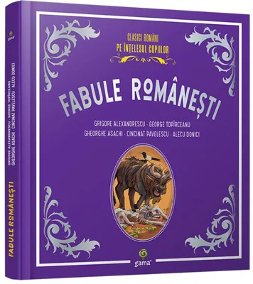 Fabule românești - Hardcover - Gama