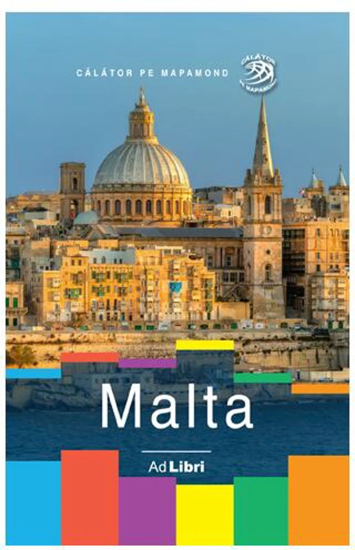 Malta - Paperback brosat - Dana Ciolcă - Ad Libri
