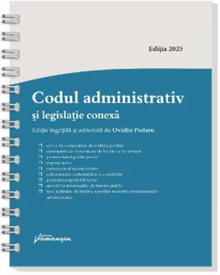 Codul administrativ și legislație conexă – spiralat - Hardcover - Ovidiu Podaru - Hamangiu
