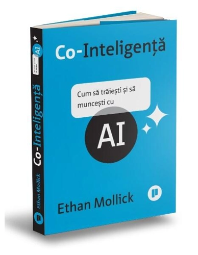 Co-Inteligență - Paperback brosat - Publica