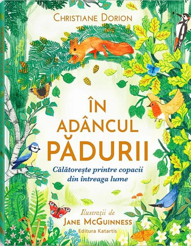 În adâncul pădurii - Paperback brosat - Christiane Dorion - Katartis