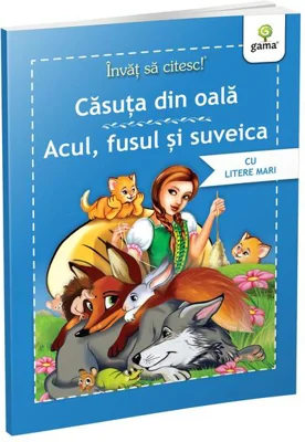 Căsuța din oală • Acul, fusul și suveica - Paperback brosat - Nicolae Tonița - Gama