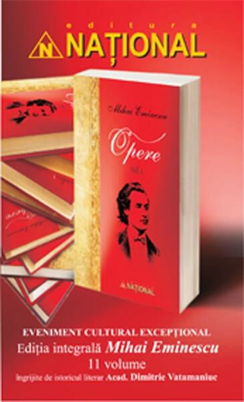 Ediţie integrală Mihai Eminescu  (11 volume) - Hardcover - Mihai Eminescu - Naţional