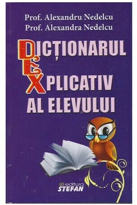 DEX Scolar - Dictionarul Explicativ al elevului