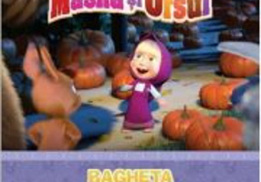 Volumul 10. Masha si Ursul. Bagheta magica