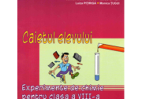 Experimente de chimie pentru clasa a 8-a Caietul elevului