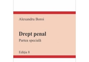 Drept penal. Partea speciala. Editia 7