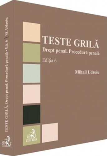 Teste grilă. Drept penal. Procedură penală - Paperback brosat - Mihail Udroiu - C.H. Beck