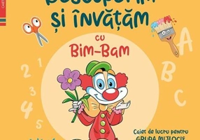 Descoperim și învățăm cu Bim-Bam. Caiet de lucru pentru GRUPA MIJLOCIE (Vol. 1) - Paperback - Ana-Maria Ene, Gabriela Ioana Orosz, Monica Petrovan, Mariana Iulia Pitiș, Maria Florentina Romanescu, Gabriela Truțescu - Corint
