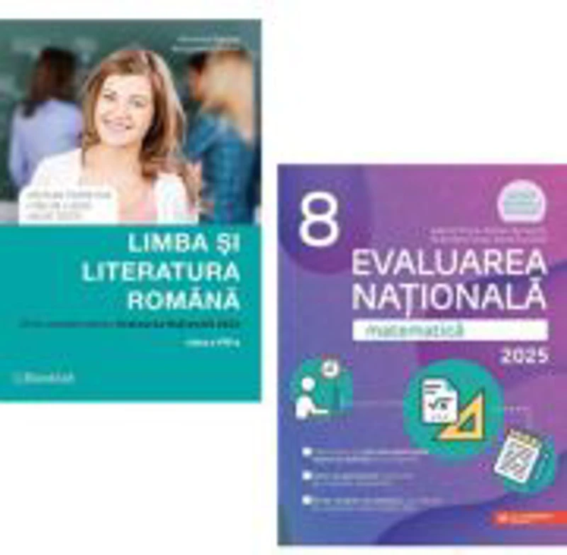Pachet Evaluarea Nationala 2025 Clasa a 8-a. Matematica si Ghid complet pentru Limba si literatura romana - Gabriel Popa, Marinela Pantazi