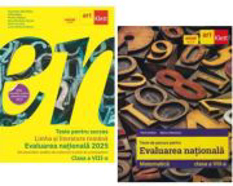 Pachet Evaluarea Nationala 2025. Limba si Literatura Romana si Matematica, clasa a 8-a - Florentina Samihaian, Florin Antohe