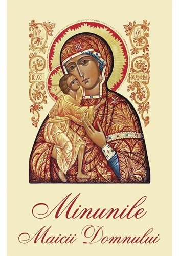 Minunile Maicii Domnului
