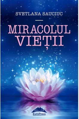 Miracolul vietii