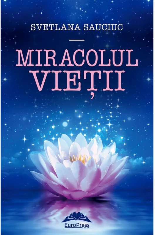 Miracolul vietii