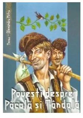 Povești despre Pacală și Tândală - Paperback brosat - Alexandru Mitru - Vox