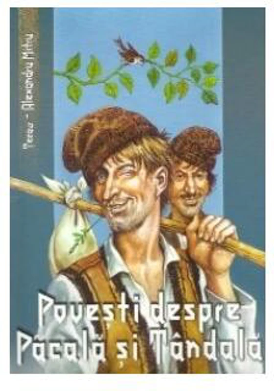 Povești despre Pacală și Tândală - Paperback brosat - Alexandru Mitru - Vox