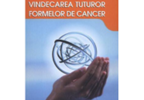 Vindecarea tuturor formelor de cancer - Hulda Regehr Clark