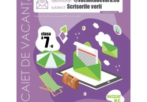 @vacantadevara. eu. Scrisorile verii. Caiet de antrenament pentru limba si literatura romana. Clasa a 7-a - Mihaela Daniela Cirstea