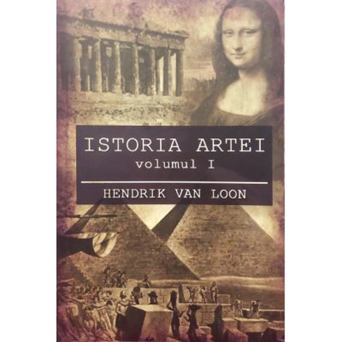 Istoria artei Vol. 1