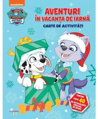 Patrula Catelusilor. Aventuri in vacanta de iarna. Carte de activitati