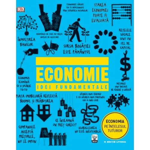 Economie. Idei fundamentale