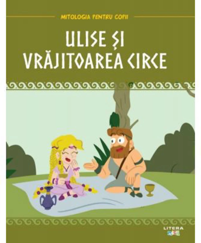 Mitologia. Ulise si vrajitoarea Circe