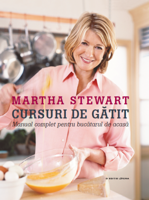 Cursuri de gatit. Manual complet pentru bucatarul de acasa