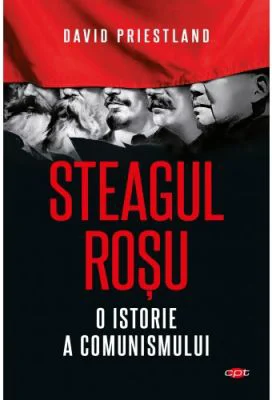 Steagul rosu. O istorie a comunismului. Vol. 68