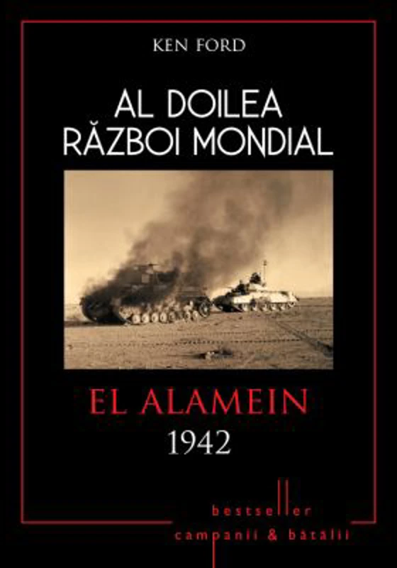Al doilea razboi mondial. El Alamein 1942