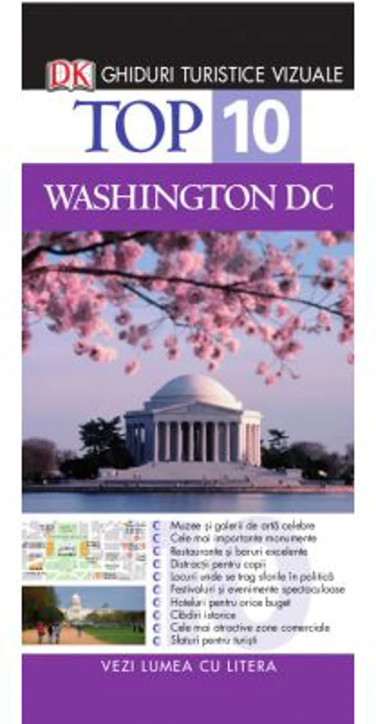 Top 10. Washington DC. Ghiduri turistice vizuale